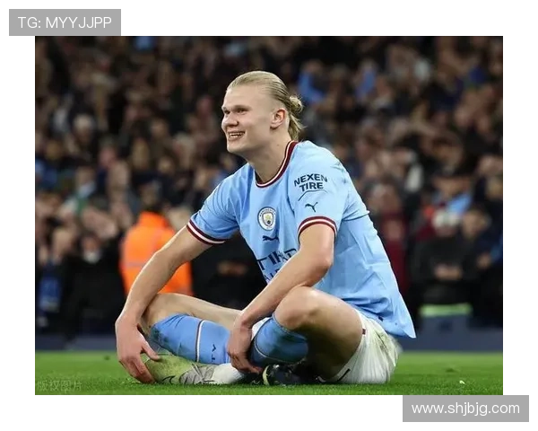 哈兰德从挪威新星到曼城终结机器的生涯跃迁路径解析